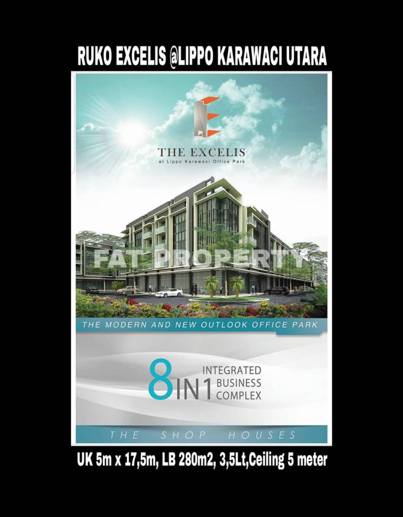 Dijual RUKO EXCELIS di lokasi strategis – pusat bisnis yg sudah ramai (Kantor, Bank, Resto, Salon, Minimarket, dll) di Lippo Karawaci Utara.