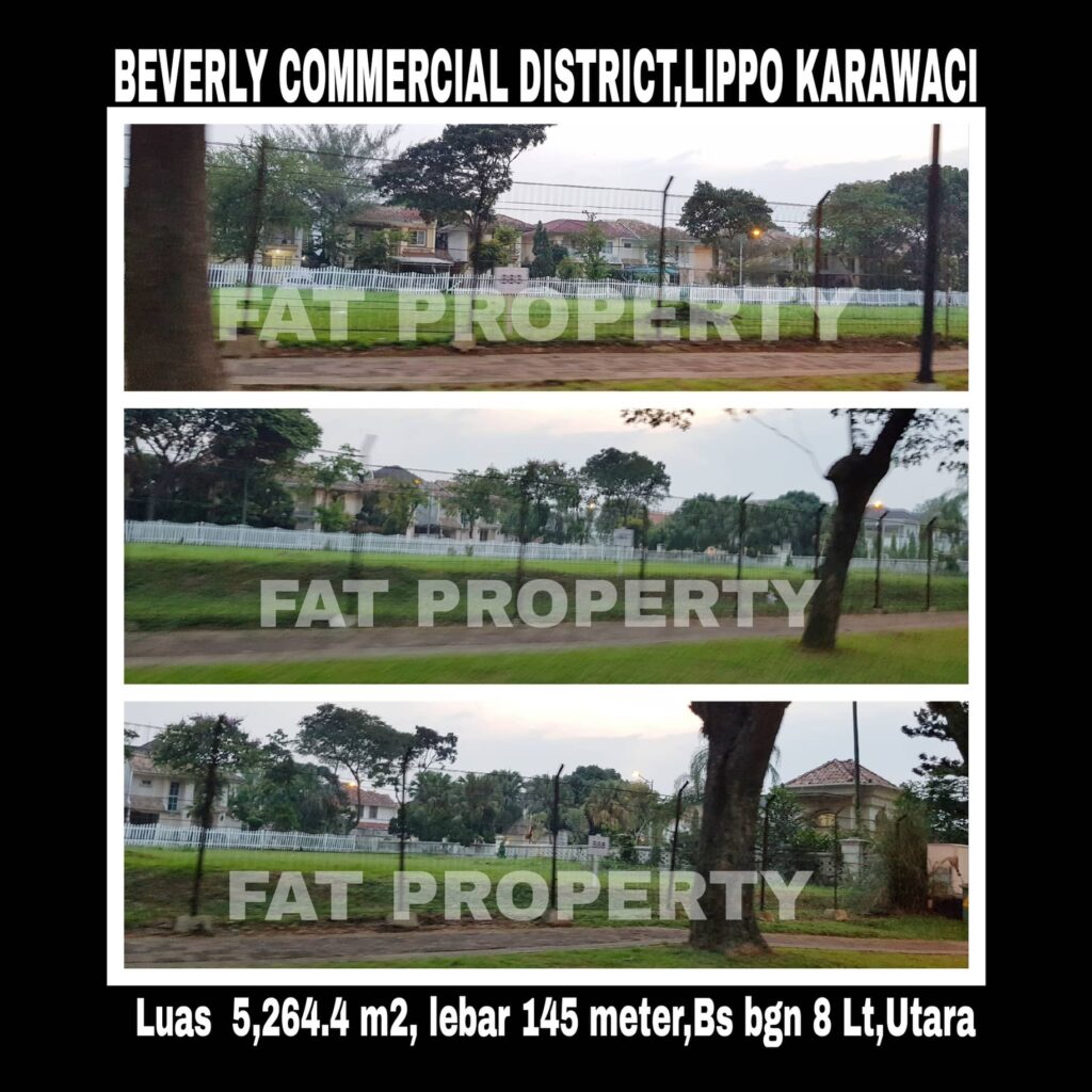 Dijual kavling komersil di CBD Lippo Karawaci: BEVERLY COMMERCIAL DISTRICT.
