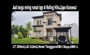 Dijual rumah bagus di Rolling Hills,Lippo Karawaci.