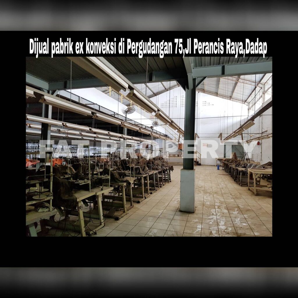 Dijual gudang bekas pabrik garment di kawasan Pergudangan 75 ,Perancis Raya,Dadap,Tangerang.