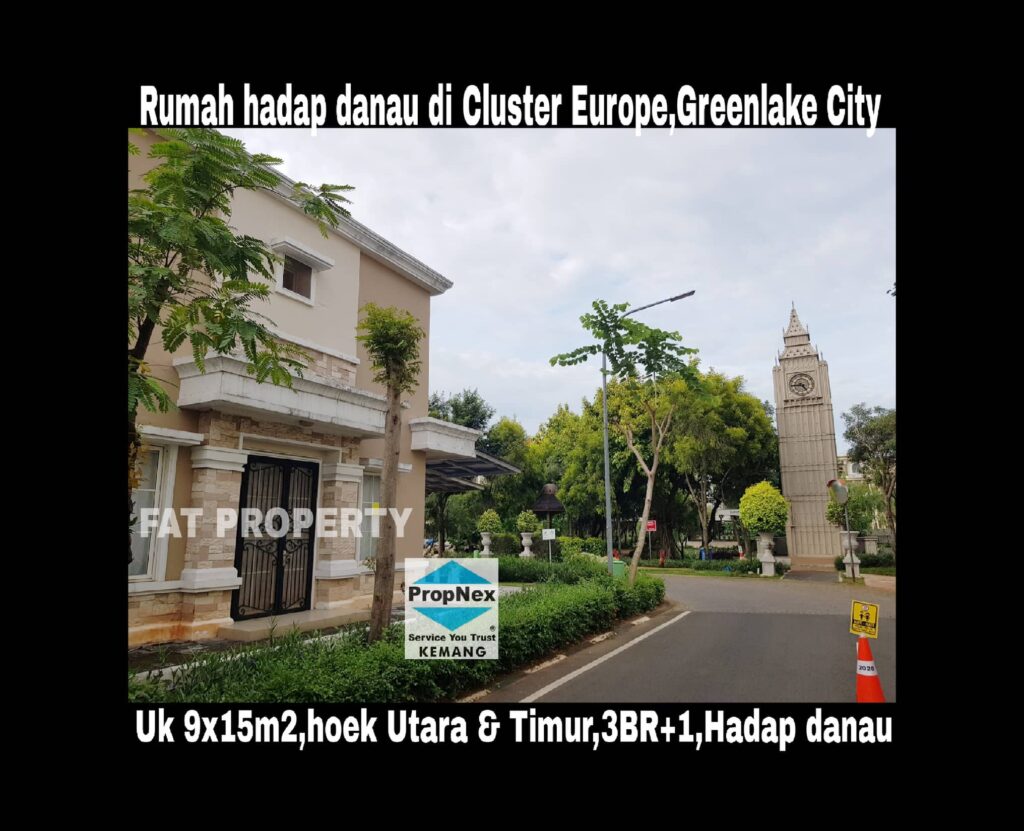 Dijual rumah bagus menghadap danau dan taman di Cluster Europe,Greenlake City.