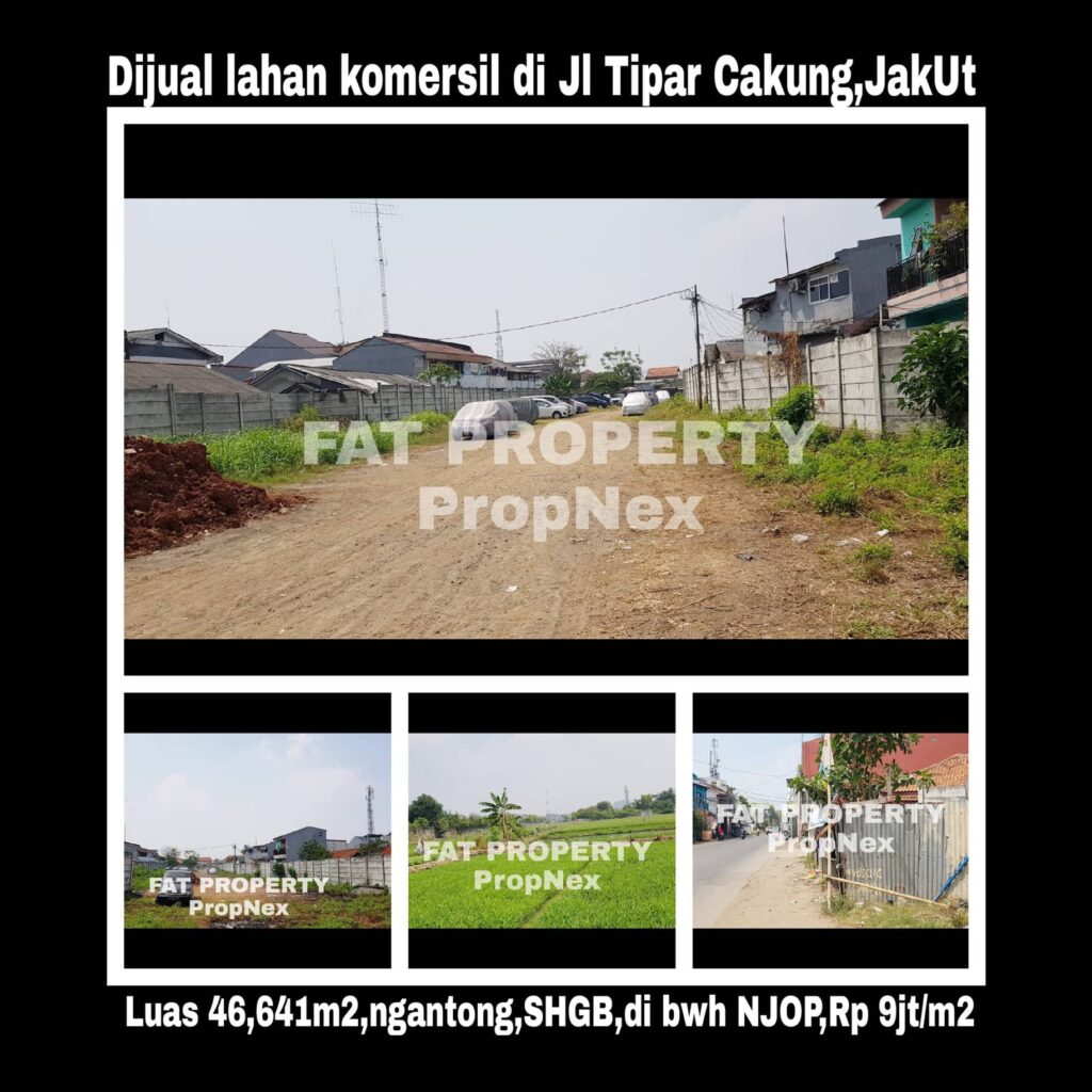 Dijual lahan komersil di Jl Tipar Cakung,Jakarta Utara.